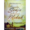 "Kemuning Senja di Beranda Mekah" "Kemuning Senja di Beranda Mekah"